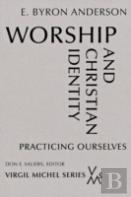 Worship And Christian Identity