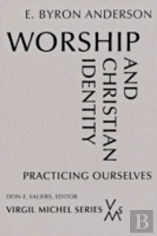Worship And Christian Identity