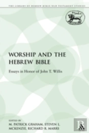 Worship And The Hebrew Bible