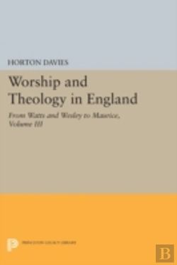 Bertrand.pt - Worship And Theology In England, Volume Iii