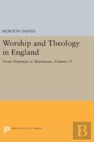 Worship And Theology In England, Volume Iv