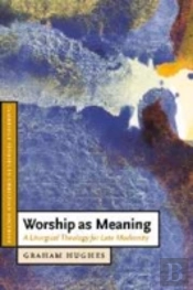 Worship As Meaning