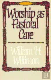 Worship As Pastoral Care
