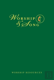 Worship & Song Worship Resources Edition