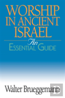 Worship In Ancient Israel