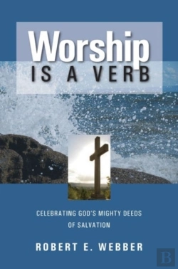 Bertrand.pt - Worship Is A Verb