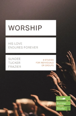 Bertrand.pt - Worship (Lifebuilder Study Guides)