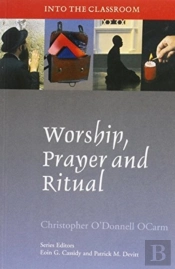 Worship, Prayer And Ritual