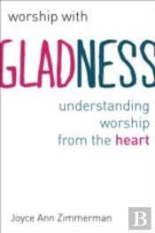 Worship With Gladness