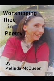 Worshipping Thee In Poetry
