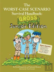 Worst-Case Scenario Survival Handbook: Gross