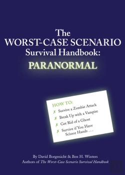 Bertrand.pt - Worst-Case Scenario Survival Handbook: Paranormal
