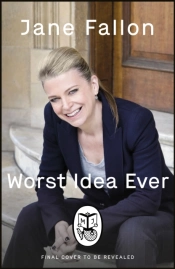 Worst Idea Ever