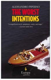 Worst Intentions