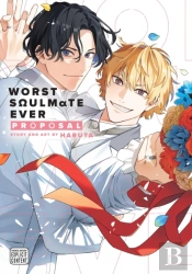 Worst Soulmate Ever: Proposal