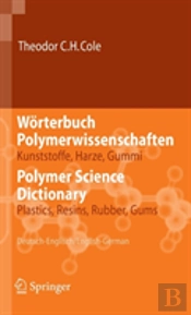 Worterbuch Polymerwissenschaften/ Polymer Science Dictionary