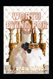 Worth Dying For