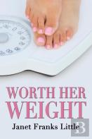 Worth Her Weight