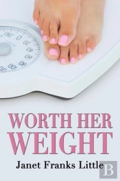 Worth Her Weight