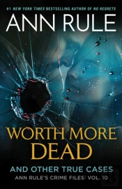 Worth More Dead