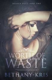 Worth Of Waste