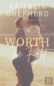 Worth The Fight