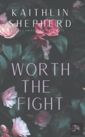 Worth The Fight