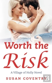 Worth The Risk