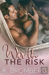 Worth The Risk