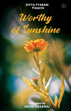 Bertrand.pt - Worthy Of Sunshine