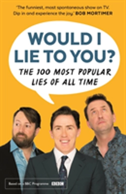 Bertrand.pt - Would I Lie To You? Presents The 100 Most Popular Lies Of All Time