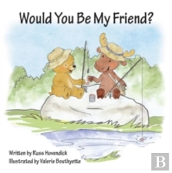 Bertrand.pt - Would You Be My Friend?