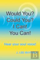 Would You? Could You? I Can! You Can!