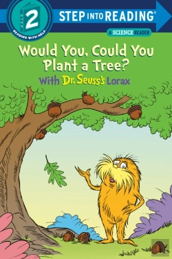 Bertrand.pt - Would You, Could You Plant A Tree? With Dr. Seuss'S Lorax