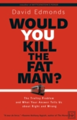 Bertrand.pt - Would You Kill The Fat Man?