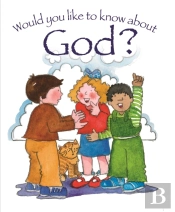 Would You Like To Know God?