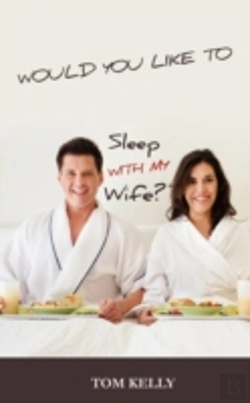 Bertrand.pt - Would You Like To Sleep With My Wife?