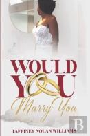 Would You Marry You