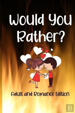 Bertrand.pt - Would You Rather? Adult And Romance Edition