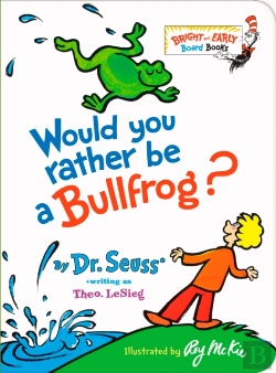 Bertrand.pt - Would You Rather Be A Bullfrog?