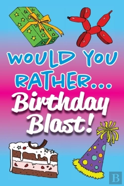 Bertrand.pt - Would You Rather... Birthday Blast!