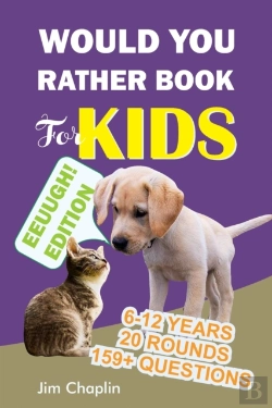 Bertrand.pt - Would You Rather Book For Kids (6 - 12 Years)