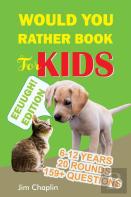 Would You Rather Book For Kids (6 - 12 Years)