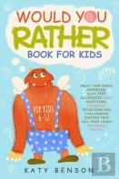 Would You Rather Book For Kids