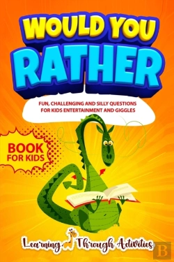 Bertrand.pt - Would You Rather Book For Kids