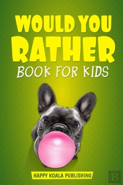 Bertrand.pt - Would You Rather Book For Kids