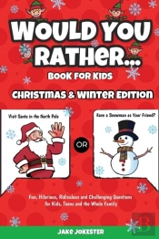 Would You Rather Book For Kids