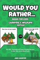 Would You Rather Book For Kids