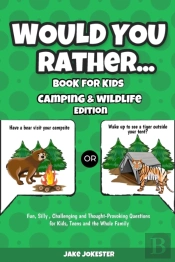 Would You Rather Book For Kids