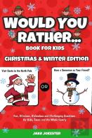 Would You Rather Book For Kids